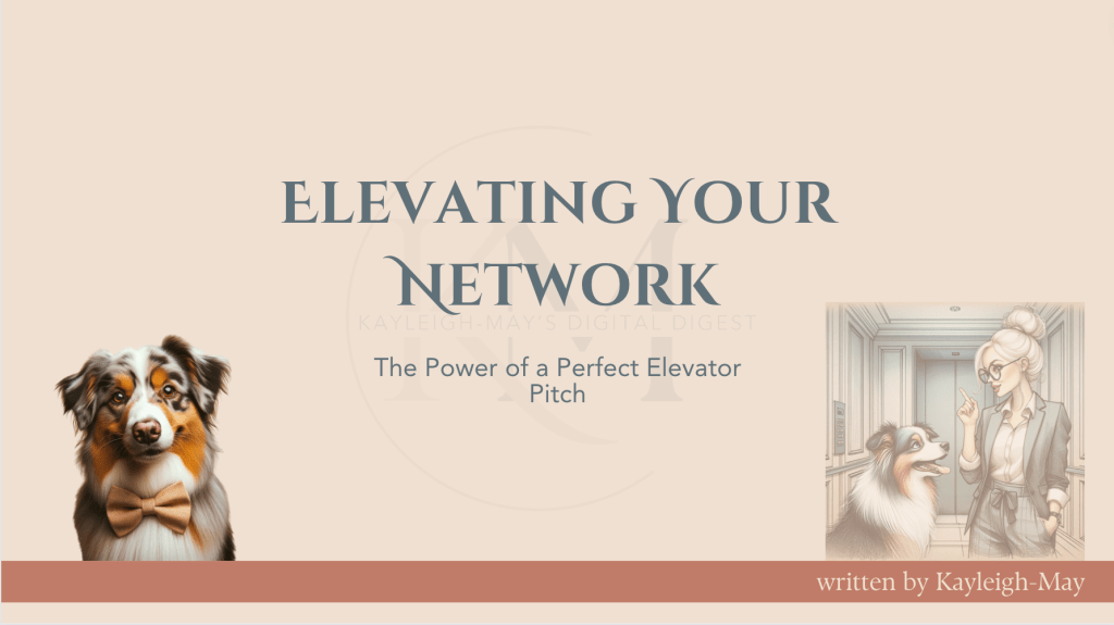 Elevating Your Network: The Power of a Perfect Elevator&nbsp;Pitch